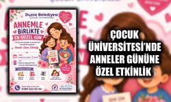 BU YILIN TEMASI ‘ANNEMLE BİRLİKTE EN GÜZEL GÜN’