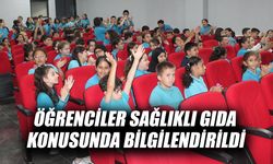 ÖĞRENCİLER SAĞLIKLI GIDA KONUSUNDA BİLGİLENDİRİLDİ