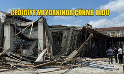 CEDİDİYE MEYDANI İNŞAATINDA ÇÖKME MEYDANA GELDİ