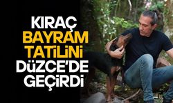 KIRAÇ: DÜZCE'DE ŞEHİRLE DOĞA İÇ İÇE