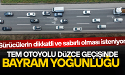 TRAFİK YOĞUNLUĞUNUN ARTMASI BEKLENİYOR