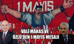 VALİ MAKAS: “İŞÇİLERİMİZİN EMEĞİ; ÜLKEMİZİN KALKINMASINDAKİ EN TEMEL UNSURDUR”