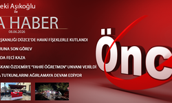 8 HAZİRAN 2026 ÖNCÜ ANA HABER