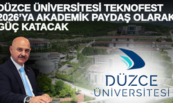 “DÜZCE ÜNİVERSİTESİ İMZASI GÖRMEK BİZLER İÇİN BÜYÜK BİR KIVANÇ VESİLESİDİR”