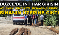 22 YAŞINDAKİ GENÇ KADIN İKNA ÇABALARININ ARDINDAN AŞAĞIYA İNDİRİLDİ