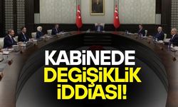 BAZI BAKANLAR GÖREVDEN ALINABİLİR