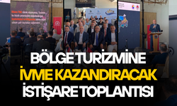 BÖLGE ODA VE BORSALARI TURİZM DESTİNASYONU GÜNDEMİYLE BİR ARAYA GELDİ