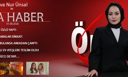 1 AĞUSTOS 2026 ÖNCÜ ANA HABER