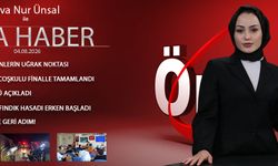 4 AĞUSTOS 2026 ÖNCÜ ANA HABER