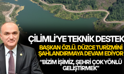 “DÜZCE ELİMİZİN ALTINDA BİR HAZİNE”