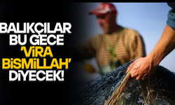 DENİZDE YASAK BİTİYOR, 4,5 AYLIK HASRET SONA ERİYOR