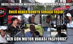 “MOTORLULAR TRAFİKTE CANLI BOMBA”