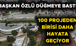 100 PROJEDEN BİRİSİ DAHA HAYATA GEÇİYOR