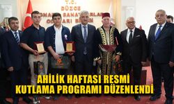 VALİ MAKAS, AHİLİĞİN KÖKLÜ BİR MİRAS OLDUĞUNA DİKKAT ÇEKTİ