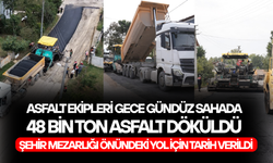 “ÖNCE ALTYAPI, SONRA ASFALT”