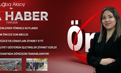19 EYLÜL 2026 ÖNCÜ ANA HABER