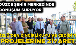 “CEDİDİYE, DÜZCE’NİN EN PRESTİJLİ VE NEZİH YERİ OLACAK”