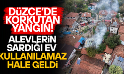 DÜZCE’DE SOBADAN ÇIKAN YANGIN EVİ KÜLE ÇEVİRDİ