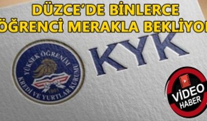 DÜZCE’DE BİNLERCE ÖĞRENCİ MERAKLA BEKLİYOR