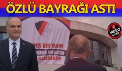 ÖZLÜ BAYRAĞI ASTI: ‘KENTİ BAYRAKLARLA DONATACAĞIZ’