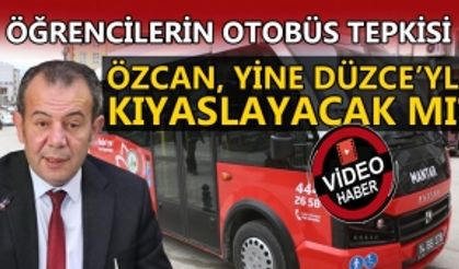 ÖĞRENCİLERİN OTOBÜS TEPKİSİ: ÖZCAN, YİNE DÜZCE’YLE KIYASLAYACAK MI?