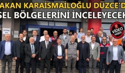 BAKAN KARAİSMAİLOĞLU DÜZCE’DE