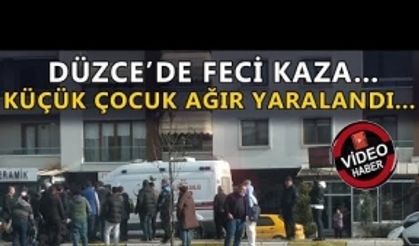 KÜÇÜK ÇOCUK AĞIR YARALANDI…