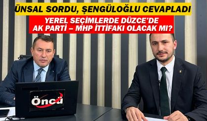 ÜNSAL SORDU, ŞENGÜLOĞLU CEVAPLADI