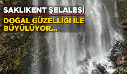 SAKLIKENT ŞELALESİ DOĞAL GÜZELLİĞİ İLE BÜYÜLÜYOR