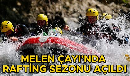 MELEN ÇAYI’NDA RAFTİNG SEZONU AÇILDI