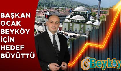 “İLÇE OLMAYA ADAY BİR BELDE OLSUN İSTİYORUZ”