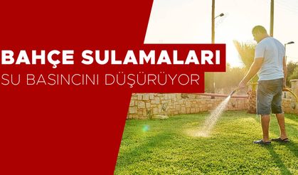 SUYU GEREKSİZ KULLANANLARI İHBAR EDİN