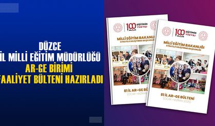 BÜLTENDE PROJELER VE YENİLİKÇİ EĞİTİM UYGULAMALARI YER ALIYOR