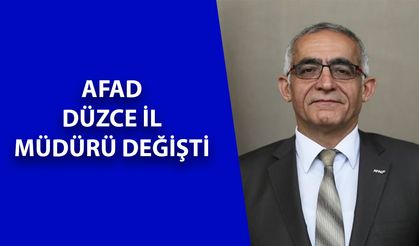 AFAD DÜZCE MÜDÜRÜ ZONGULDAK’A, ZONGULDAK MÜDÜRÜ DÜZCE’YE ATANDI
