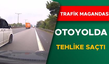 MAGANDANIN KURALSIZLIKLARI, HAYATINI TEHLİKEYE ATTIĞI SÜRÜCÜ TARAFINDAN GÖRÜNTÜLENDİ