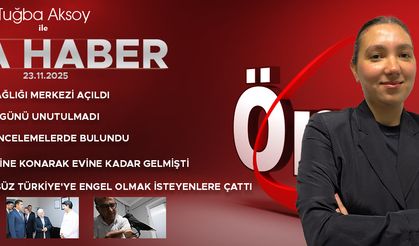 23 KASIM 2025 ÖNCÜ ANA HABER