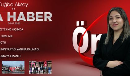 8 OCAK 2026 ÖNCÜ ANA HABER
