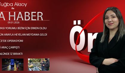 9 OCAK 2026 ÖNCÜ ANA HABER