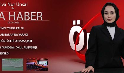 9 EYLÜL 2026 ÖNCÜ ANA HABER