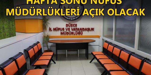 İŞLEMLER RANDEVUSUZ OLARAK YAPILABİLECEK