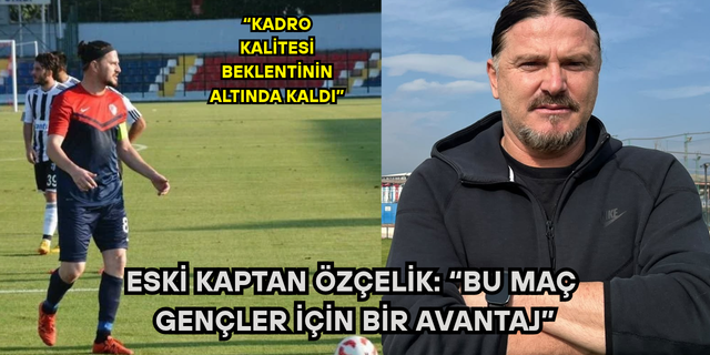 SERCAN ÖZÇELİK TÜRKİYE KUPASI ÖNCESİ DÜZCESPOR’U DEĞERLENDİRDİ