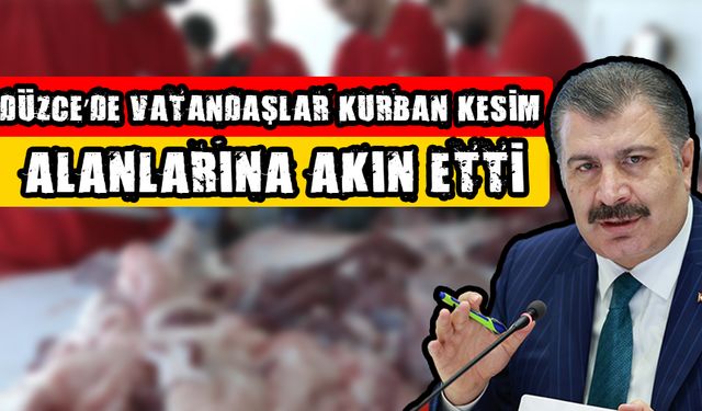 BAKAN KOCA’DAN “KURBAN ETİ” UYARISI