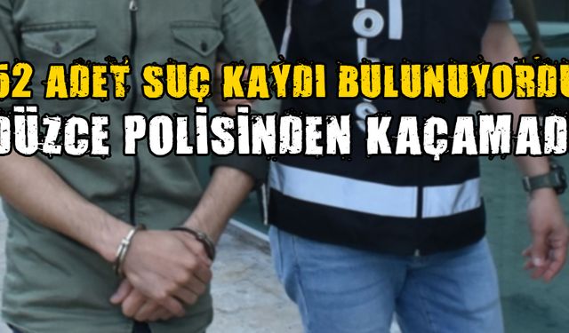 SUÇ MAKİNESİ YAKALANDI…