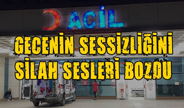 BİR KİŞİ AYAĞINDAN VURULDU…