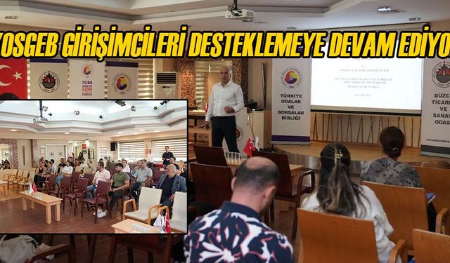 VERİLEN DESTEKLER HAKKINDA BİLGİ VERİLDİ