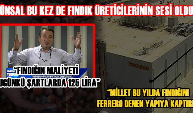 “FERRERO TÜRK FINDIĞININ AĞASI VE PAŞASI OLMUŞ”