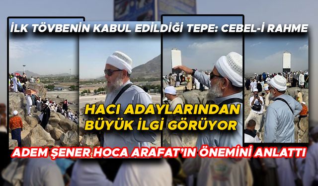 “ARAFAT’TA VAKFE OLMAZSA, HAC OLMUYOR”