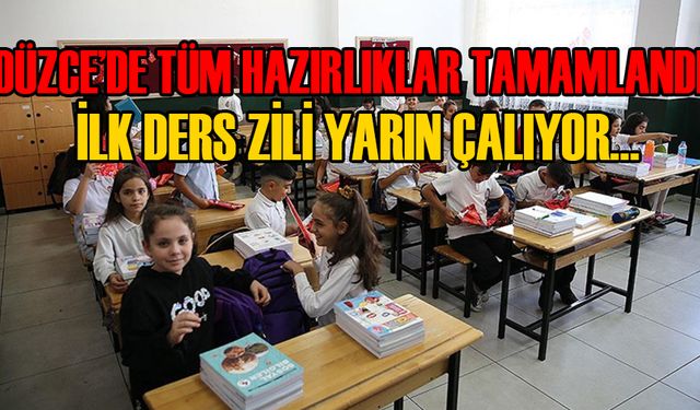 YARIN BİNLERCE ÖĞRENCİ OKUL YOLUNU TUTACAK