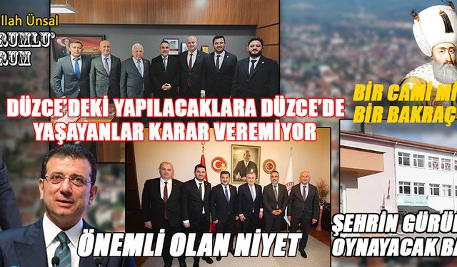 DÜZCE'DE HAYAT DA SİYASET DE NORMALLEŞİYOR