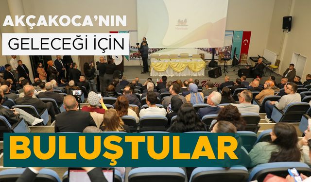 “AKÇAKOCA ÖĞRENCİ İÇİN MÜTHİŞ BİR YER”